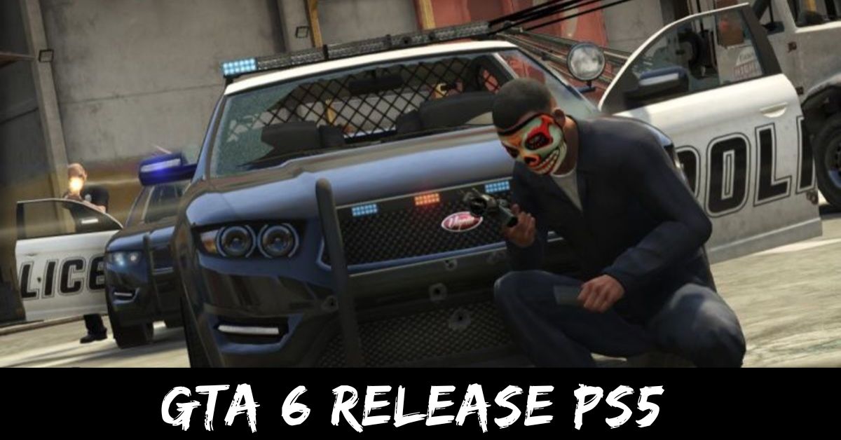 GTA 6 Release PS5