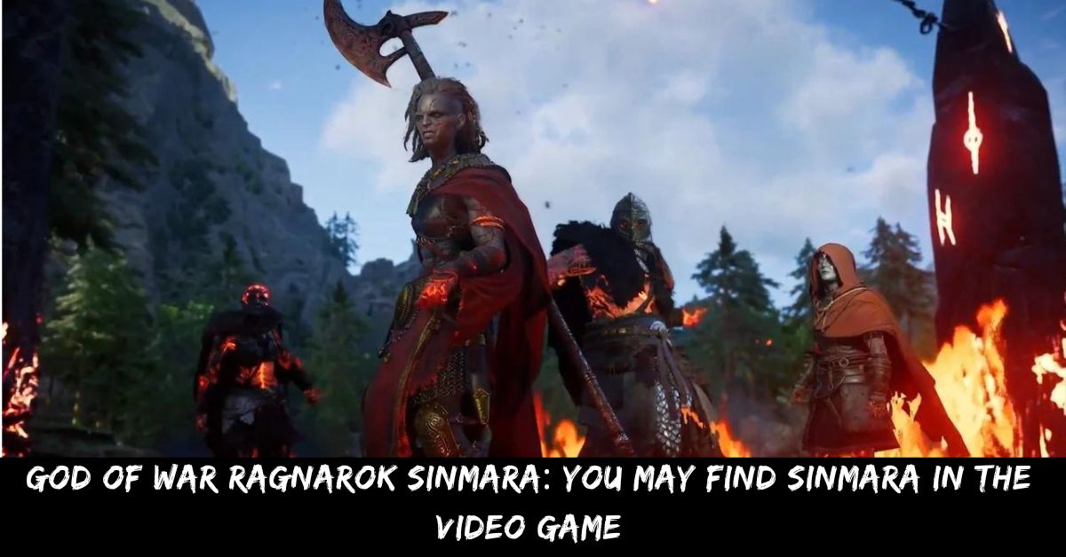 God of War Ragnarok Sinmara You May Find Sinmara in the Video Game