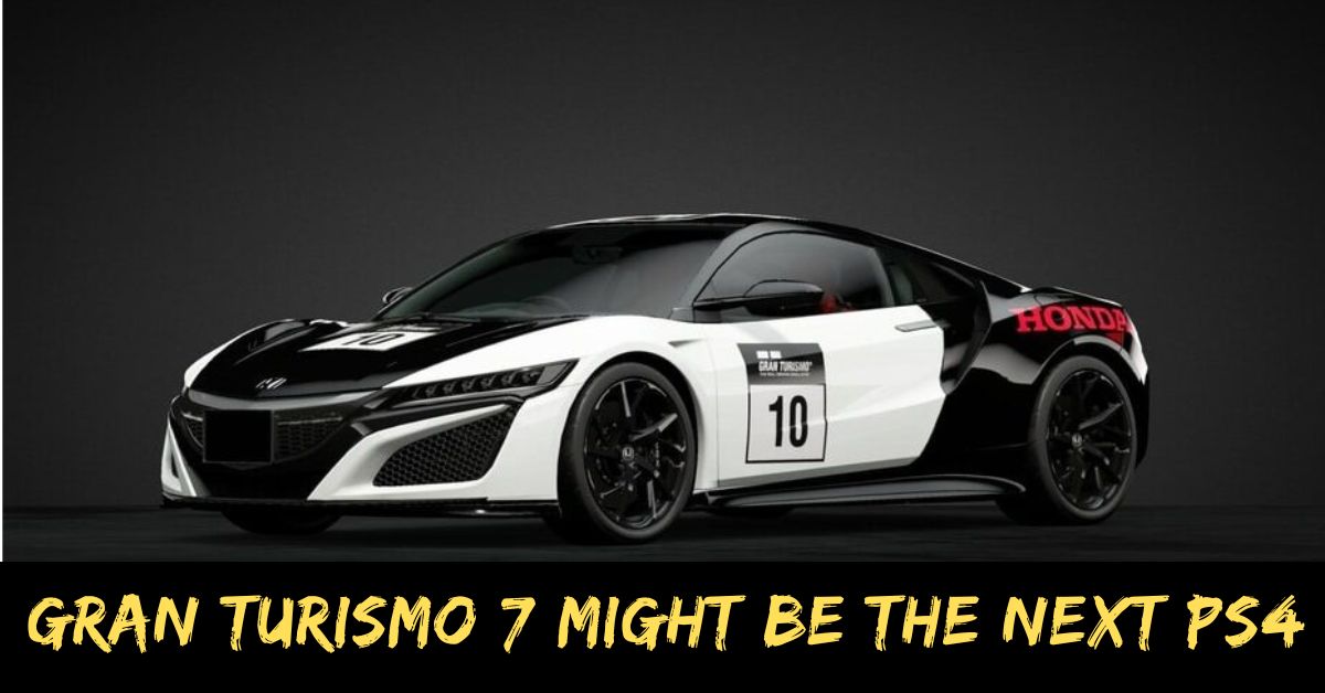 Gran Turismo 7 Might Be the Next Ps4