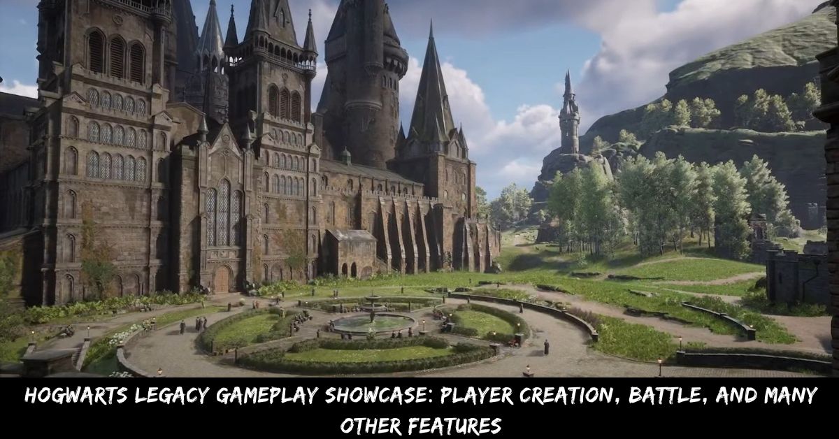 Hogwarts Legacy Gameplay Showcase Player Creation, Battle, And Many Other Features
