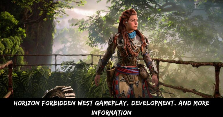 Horizon Forbidden West Gameplay, Development, And More Information