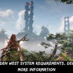 Horizon Forbidden West System Requirements, Development, And More Information