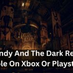 Is Bendy And The Dark Revival Playable On Xbox