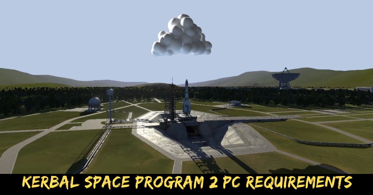 Kerbal Space Program 2 PC Requirements