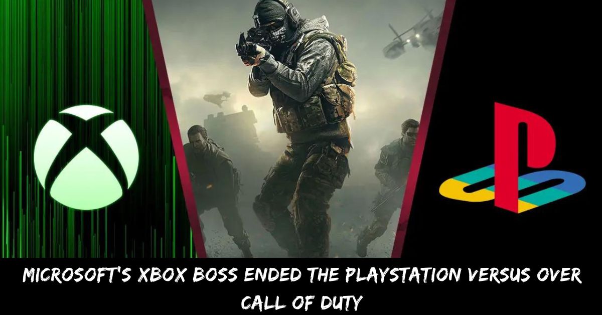 Microsoft's Xbox Boss Ended The Playstation Versus Over Call Of Duty