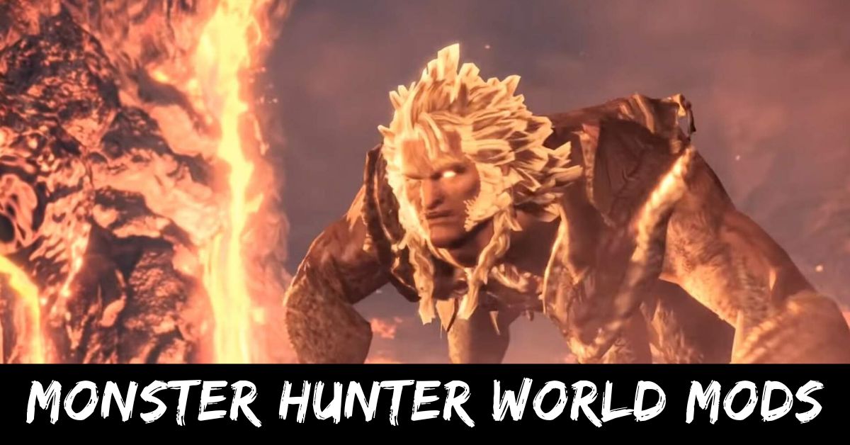 Monster Hunter World Mods