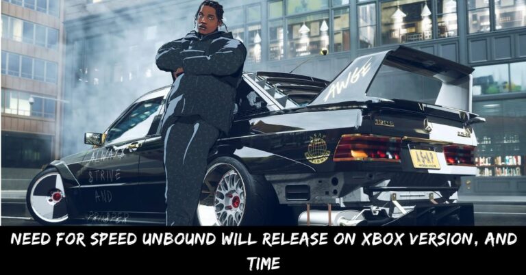 Need for Speed Unbound Will Release On Xbox Version, And Time