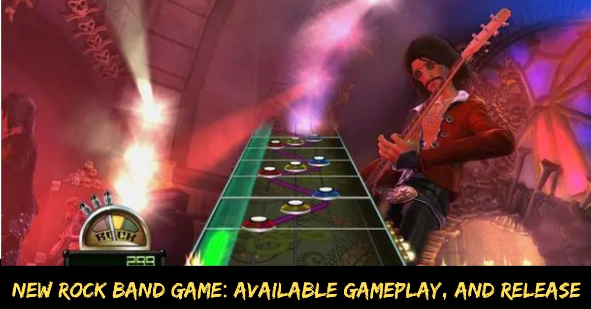 New Rock Band Game Available Gameplay, And Release