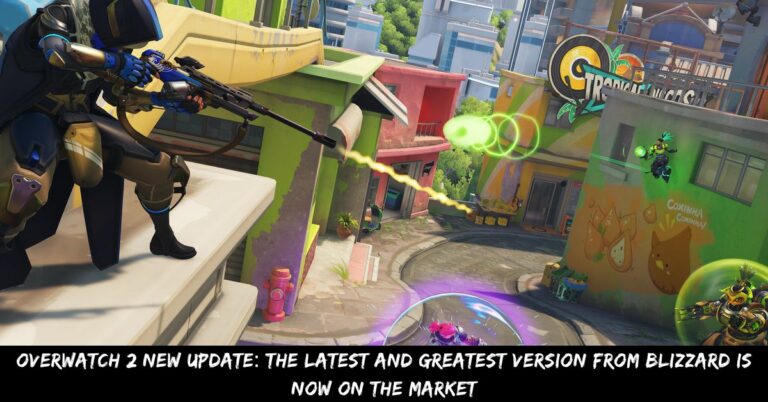 Overwatch 2 New Update The Latest And Greatest Version From Blizzard Is Now On The Market