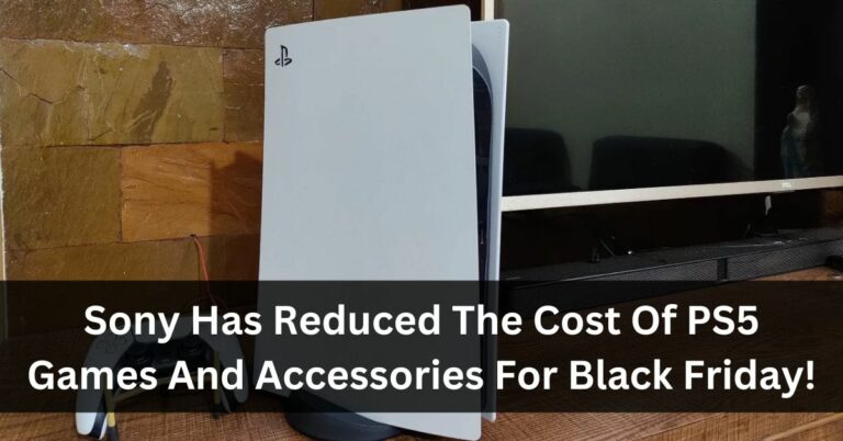 Sony Has Reduced The Cost Of PS5 Games And Accessories For Black Friday!