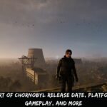 Stalker 2 Heart Of Chornobyl Release Date, Platform, Available Gameplay, And More