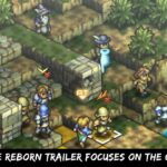 Tactics Ogre Reborn Trailer Focuses On The Game's Story