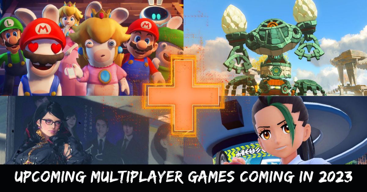 Upcoming Multiplayer Games Coming In 2023