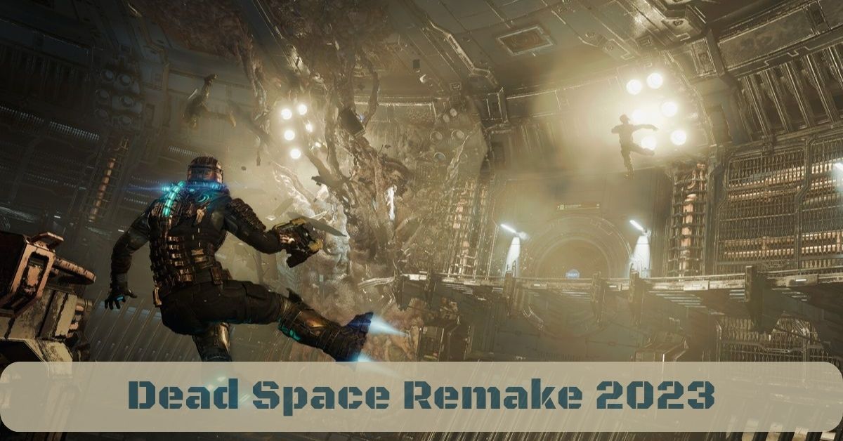 Dead Space Remake 2023