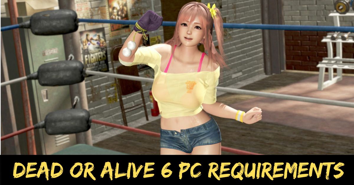 Dead or Alive 6 Pc Requirements