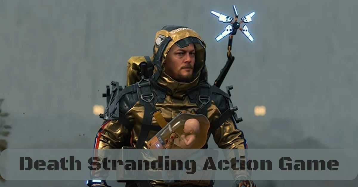 Death Stranding Action Game