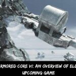 Elden Ring Armored Core VI An Overview of Elden Ring Devs' Upcoming Game