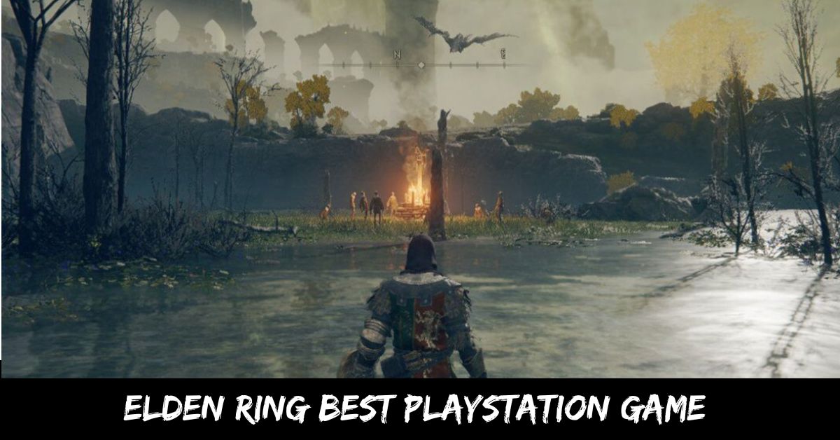 Elden Ring Best PlayStation Game
