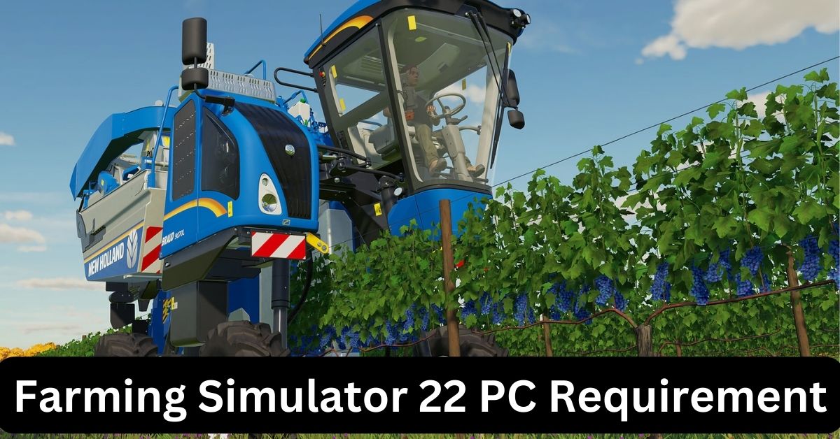 Farming Simulator 22 PC Requirement