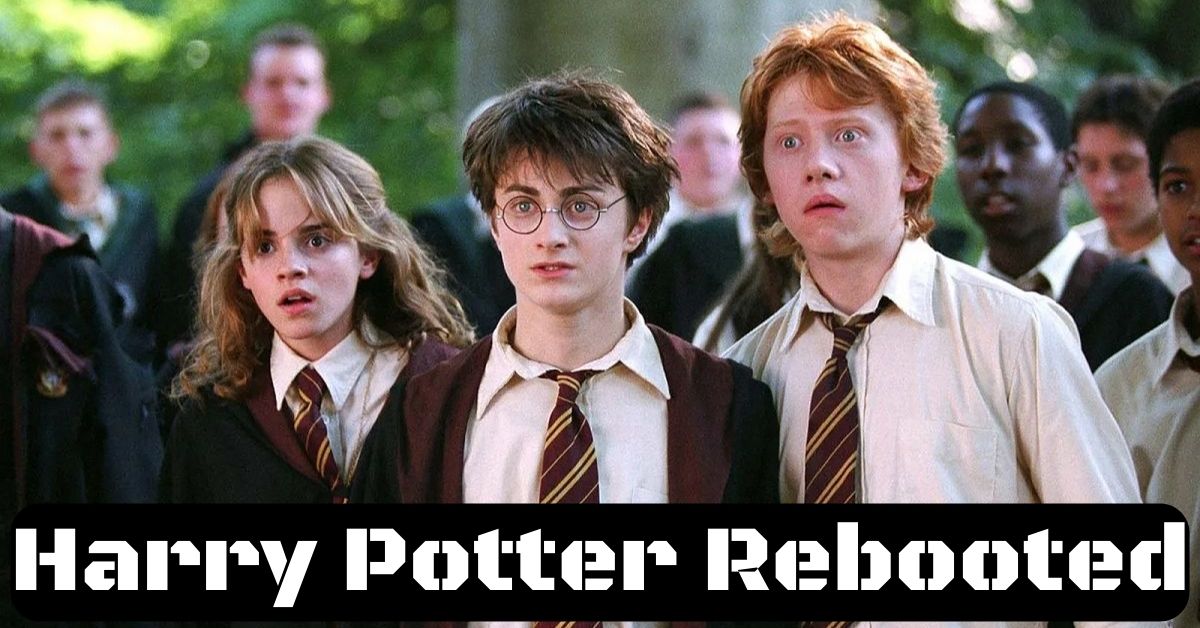 Harry Potter Rebooted