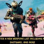 Fortnite Chapter 4 New Weapons List Including Assault Rifles, Shotguns, and More