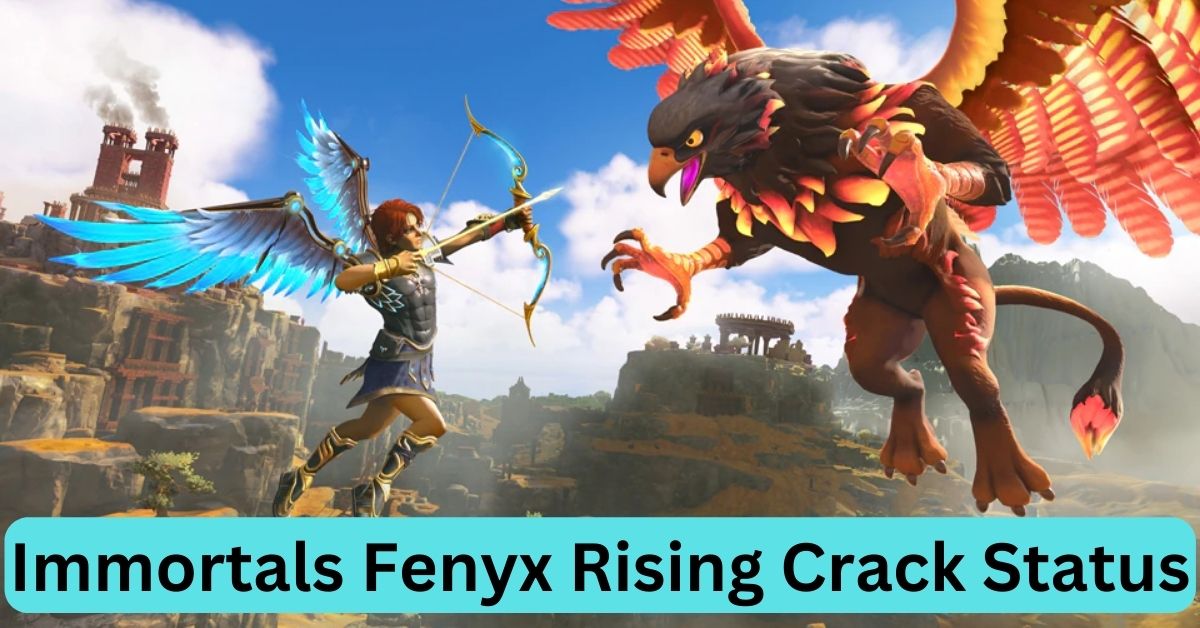 Immortals Fenyx Rising Crack Status