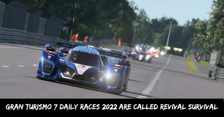 Gran Turismo 7 Daily Races 2022 Are Called Revival Survival