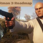 Hitman 3 Roadmap