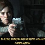 Last of Us 2 Player Shared Interesting Collection of Bug Compilation