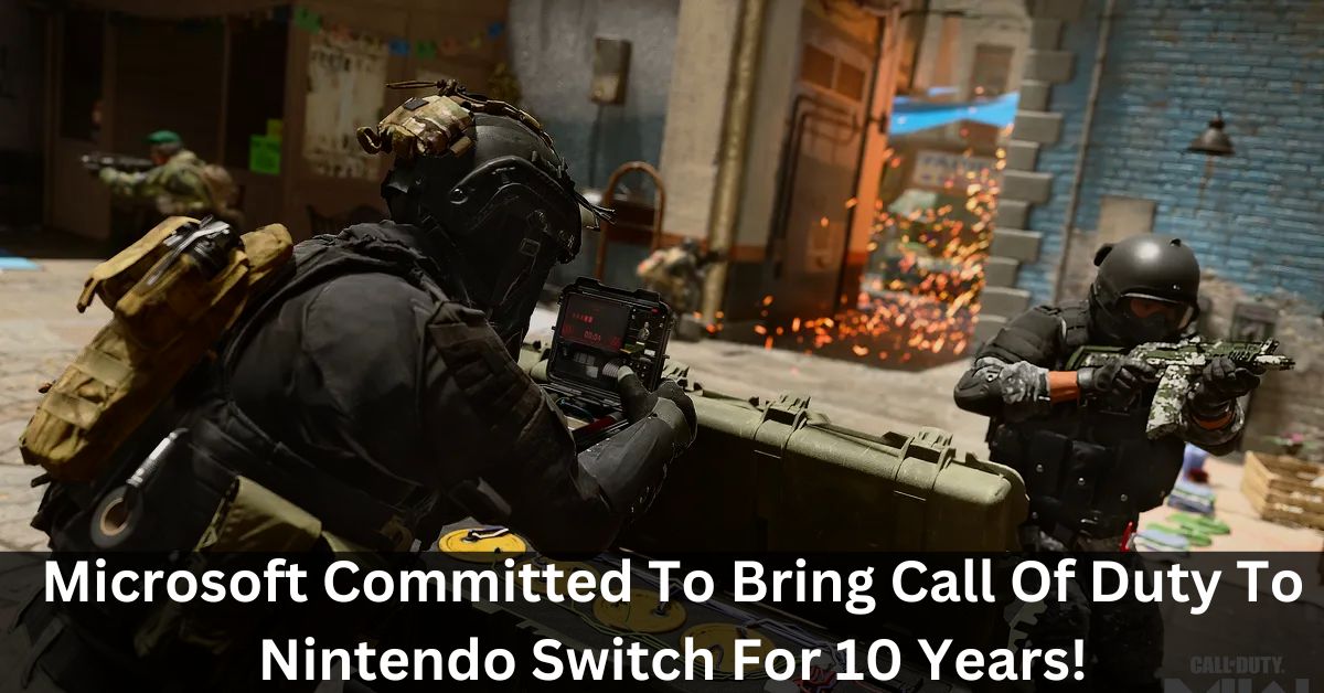 Microsoft Committed To Bring Call Of Duty To Nintendo