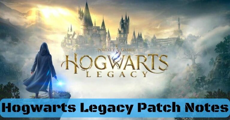 Hogwarts Legacy Patch Notes