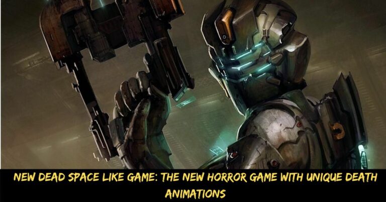 New Dead Space Like Game The New Horror Game With Unique Death Animations