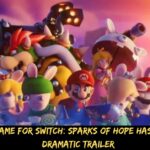 New Mario Game for Switch Sparks of Hope Has a Brand New Dramatic Trailer