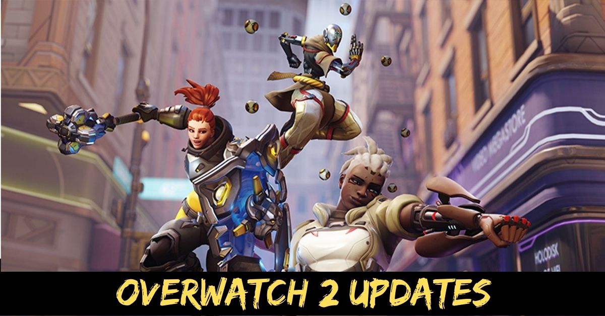 Overwatch 2 Updates