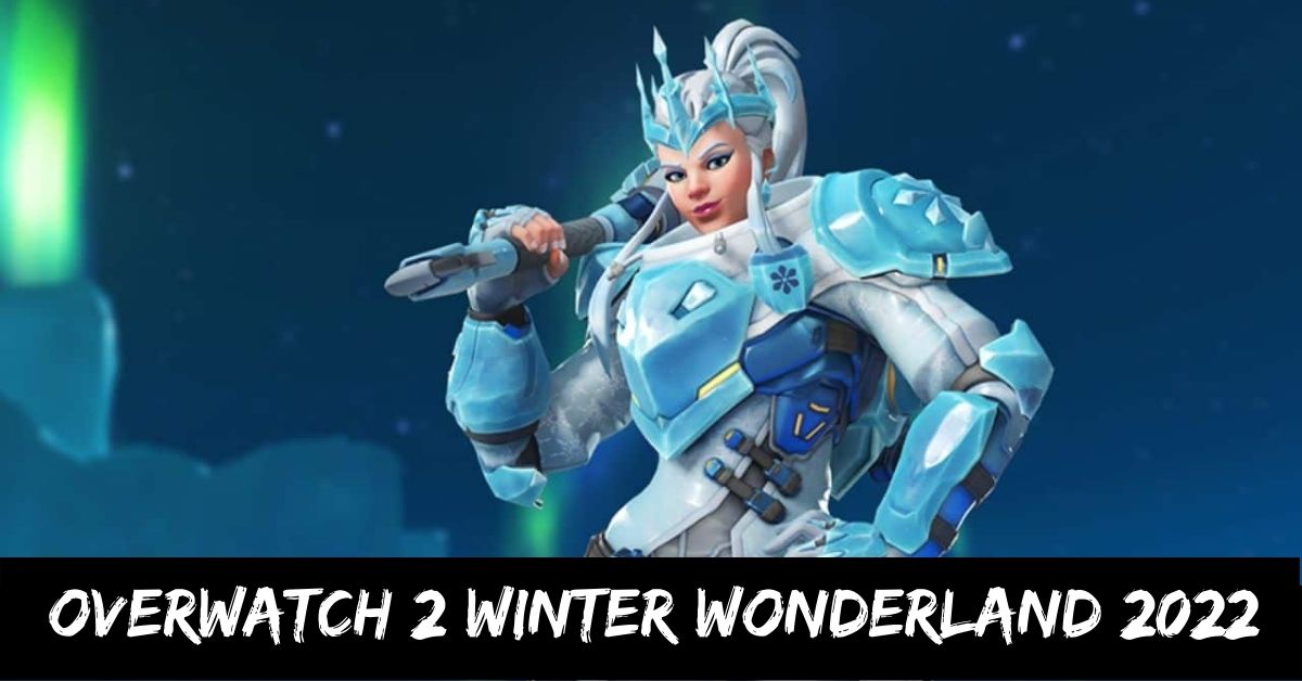 Overwatch 2 Winter Wonderland 2022