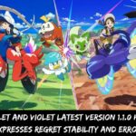 Pokemon Scarlet and Violet Latest Version 1.1.0 Here!, Nintendo Expresses Regret Stability and Errors