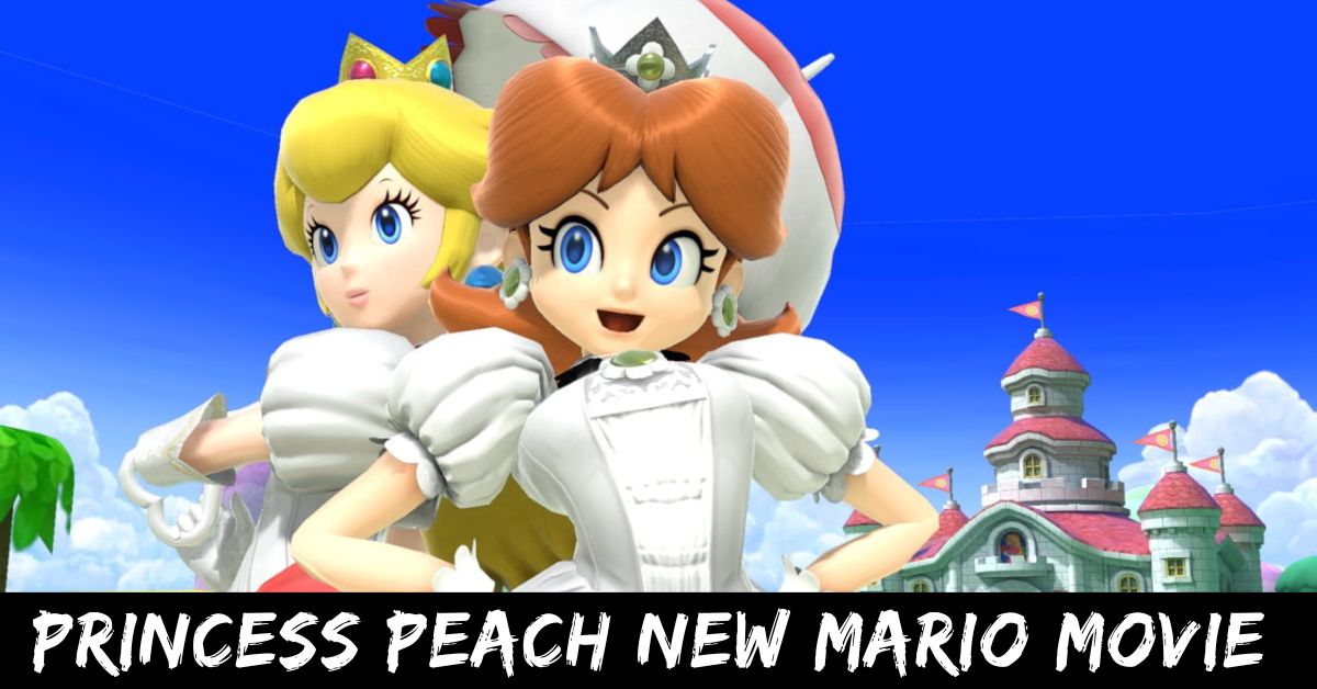 Princess Peach New Mario Movie