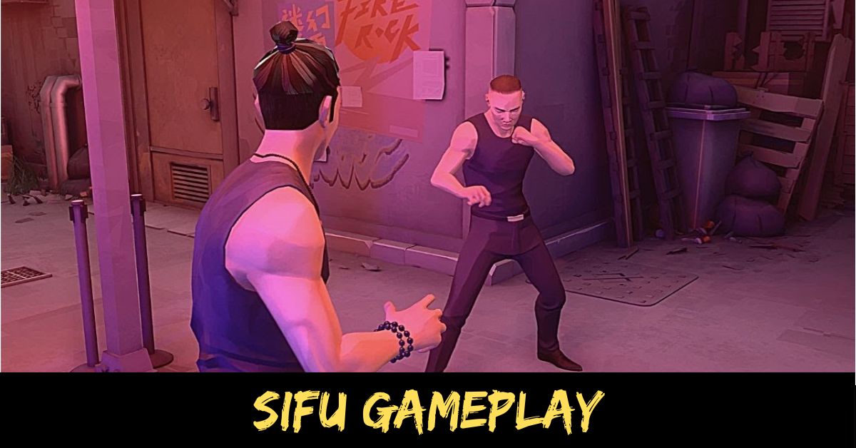 Sifu Gameplay