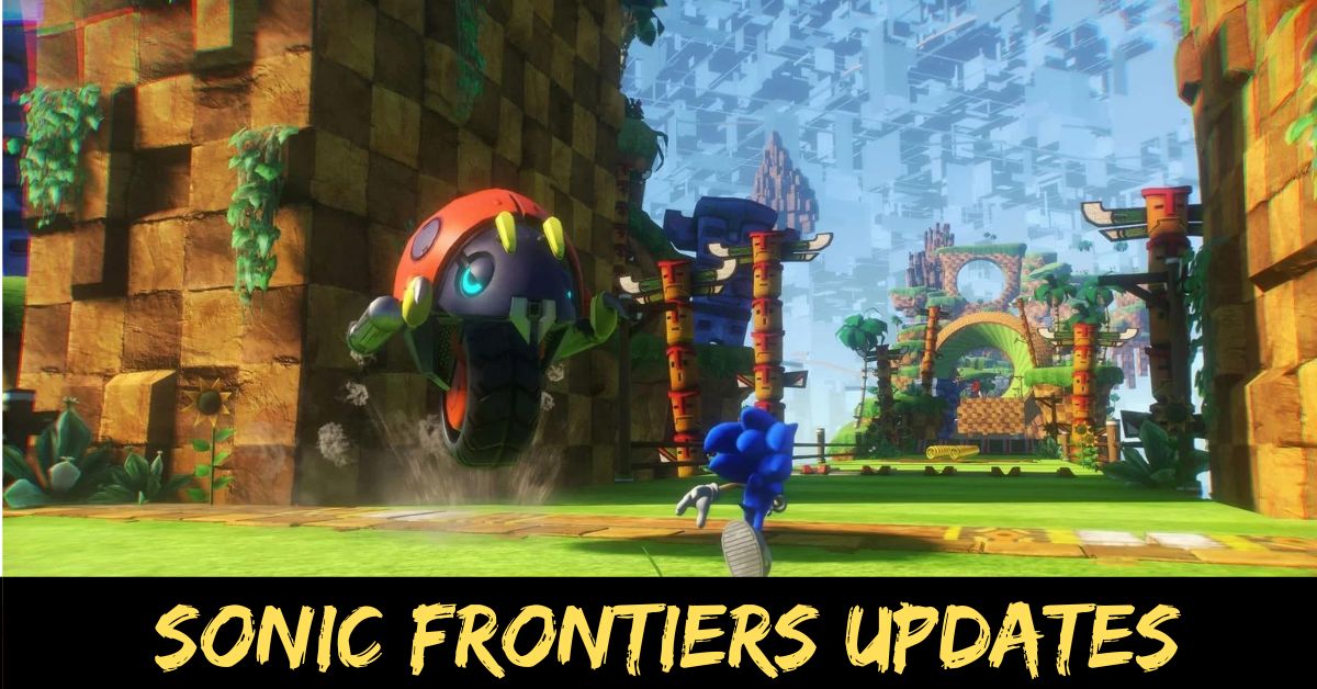 Sonic Frontiers Updates