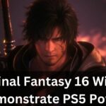 Final Fantasy 16 Will Demonstrate PS5 Power