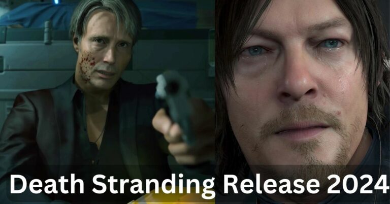 Death Stranding Release 2024