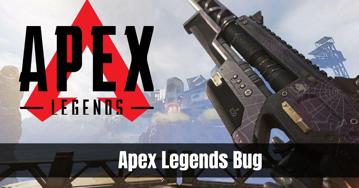 Apex Legends Bug