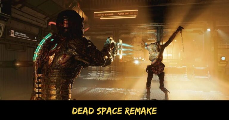 Dead Space Remake