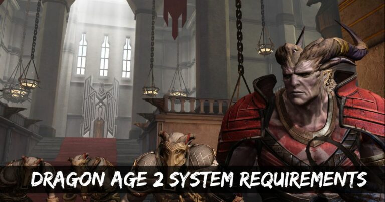 Dragon Age 2 System Requirements