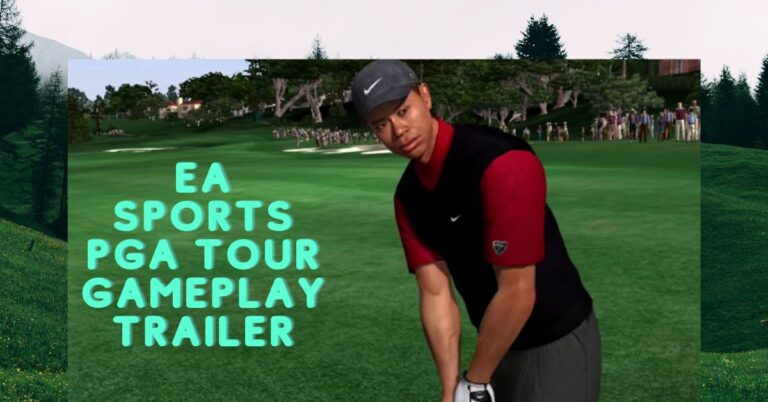 EA Sports PGA TOUR Gameplay Trailer