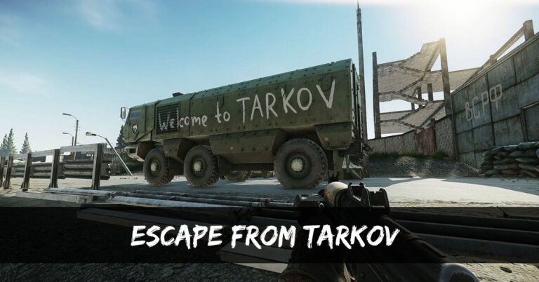 Escape From Tarkov