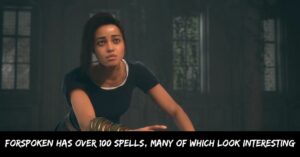 Forspoken Has Over 100 Spells, Many of Which Look Interesting
