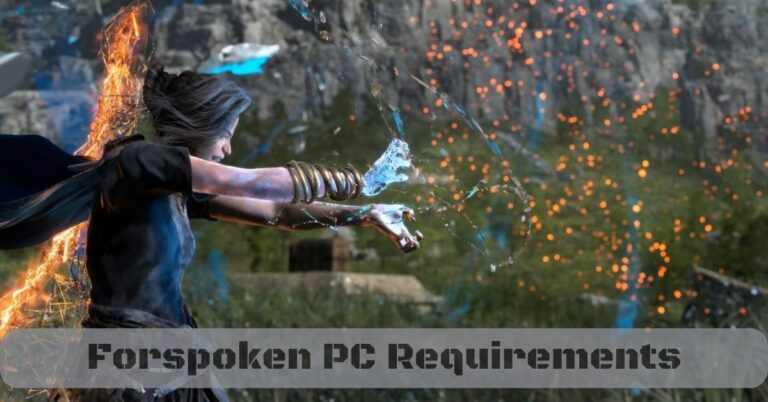 Forspoken PC Requirements