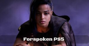 Forspoken PS5