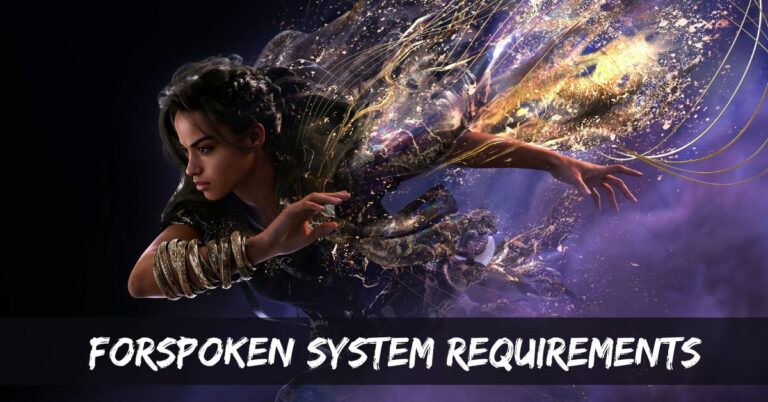 Forspoken System Requirements